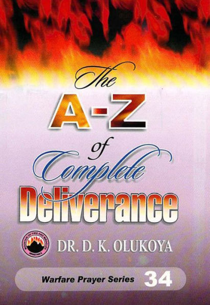 The A-Z of Complete Deliverance