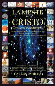 Title: LA MENTE DE CRISTO, Author: CARLOS PADILLA