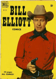 Title: Wild Bill Elliott Number 1 Western Comic Book, Author: Lou Diamond