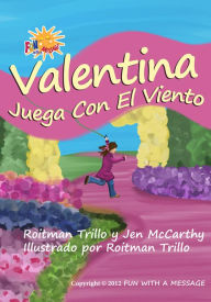 Title: Valentina Juega Con El Viento, Author: Roitman Trillo