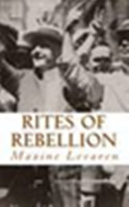 Title: Rites of Rebellion, Author: Maxine Levaren