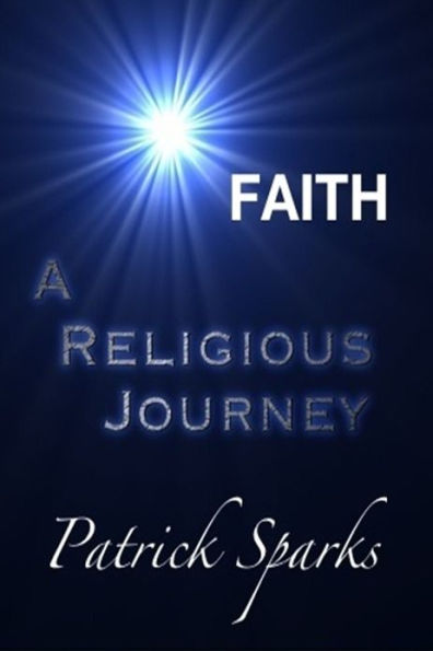 FAITH -A Religious Journey-