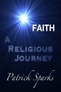 FAITH -A Religious Journey-