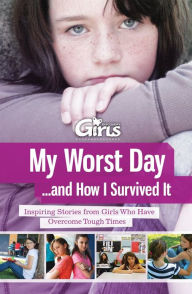 Title: Discovery Girls Guide To: My Worst Day...and How I Survived It, Author: DISCOVERY GIRLS