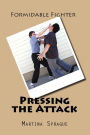 Pressing the Attack