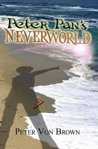 Peter Pan's NeverWorld