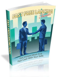Title: Fast Freelancing Funds, Author: Alan Smith
