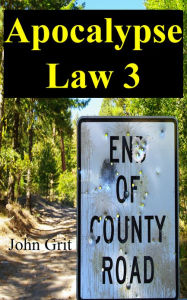 Title: Apocalypse Law 3, Author: John Grit
