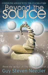 Title: Beyond the Source, Author: Guy Steven Needler