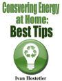 Conserving Energy at Home: Best Tips