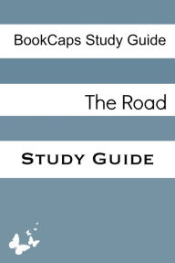 Title: Study Guide: The Road, Author: BookCaps