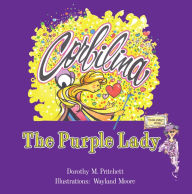 Title: Corbilina and the Purple Lady, Author: Dorothy Pritchett