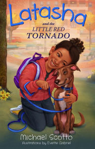 Title: Latasha and the Little Red Tornado, Author: Michael Scotto