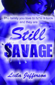 Title: Still Savage, Author: Leila Jefferson