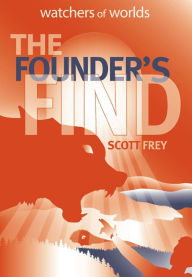 Title: The Founder's Find, Author: Scott Frey