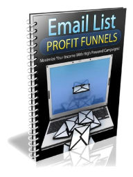 Title: Email List Profit Funnels, Author: Alan Smith