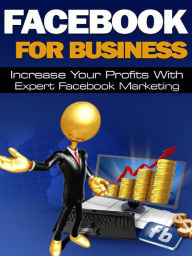 Title: Facebook For Business, Author: Alan Smith