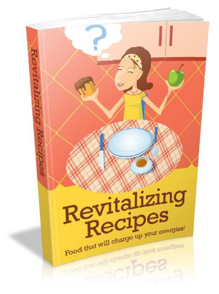 Revitalizing Recipes