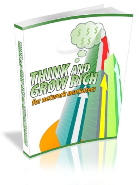 Think and Grow Rich for Network Marketers