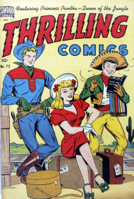 Title: Thrilling Comics Number 72 Western Comic Book, Author: Lou Diamond