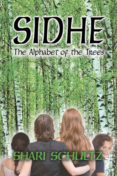 Sidhe : The Alphabet of the Trees