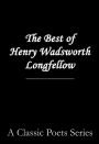 The Best Poems of Henry Wadsworth Longfellow (featuring I Heard the Bells on Chistmas Day, Excelsior, The Midnight Ride of Paul Revere, A Psalm of Life, and more!)