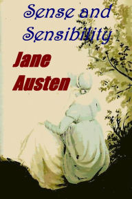 Title: Sense and Sensibility by Jane Austen Unabridged Edition, Author: Jane Austen