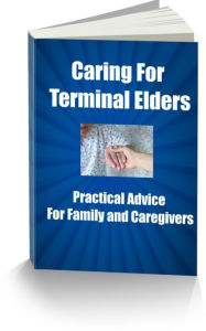 Title: Caring for Terminal Elders Practical Advice For Family and Caregivers, Author: Sandy King