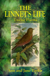 Title: THE LINNET'S LIFE, Author: Ann Taylor