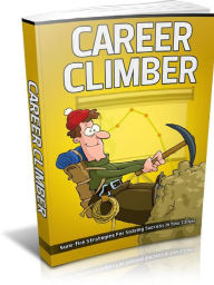 Title: Career Climber, Author: Alan Smith