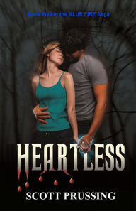 Title: Heartless, Author: Scott Prussing