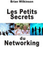 Les petits secrets du networking