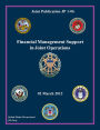 Joint Publication JP 1-06 Financial Management Support in Joint Operations 02 March 2012