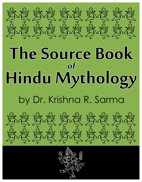 The Source Book of Hindu Mythology