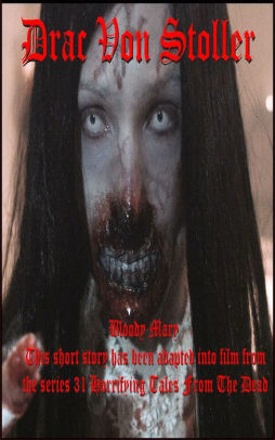 Bloody Mary By Drac Von Stoller Nook Book Ebook