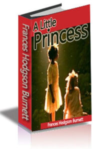 Title: A Little Princess, Author: Frances Hodgson Burnett