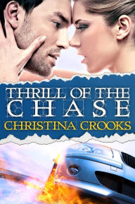 Title: Thrill of the Chase, Author: Christina Crooks