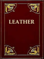 The Manufacture of Leather [Illustrated]