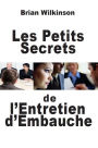 Les Petits Secrets de l'Entretien d'Embauche