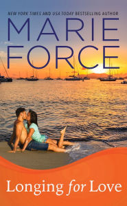 Title: Longing for Love (Gansett Island Series #7), Author: Marie Force