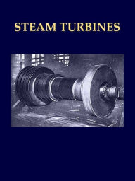 Title: Steam Turbines, Author: Hubert E. Collins