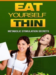 Title: Eat Yourself Thin, Author: Alan Smith