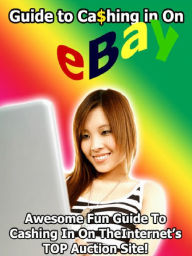 Title: Guide to Cashing in on Ebay, Author: Alan Smith