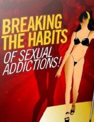 Title: Best Discover aBout Sex eBook on Breaking The Habits Of Sexual Addictions - When Is Sex Actually An Addiction..., Author: eBook 4U