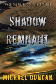 Title: Shadow Remnant, Author: Michael Duncan