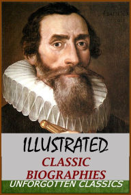 Title: 70 Classic Biographies - Illustrated, Author: Various