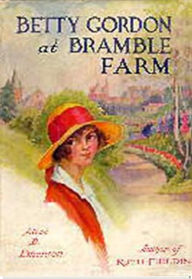 Title: Betty Gordon at Bramble Farm, Author: Alice B. Emerson