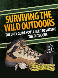 Title: Surviving The Wild Outdoors, Author: Alan Smith