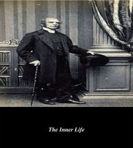 Title: The Inner Life, Author: Octavius Winslow