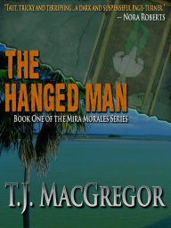 Title: The Hanged Man, Author: T.J. MacGregor